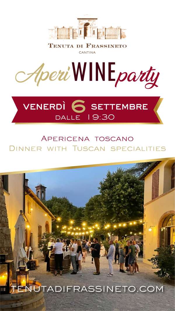 Aperiwine Party alla Tenuta di Frassineto