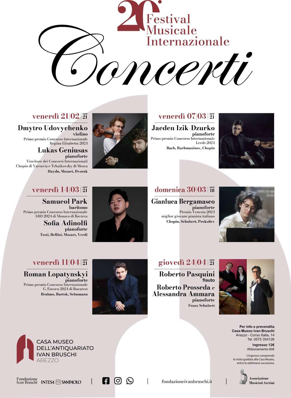 Primo concerto il 21 febbraio 