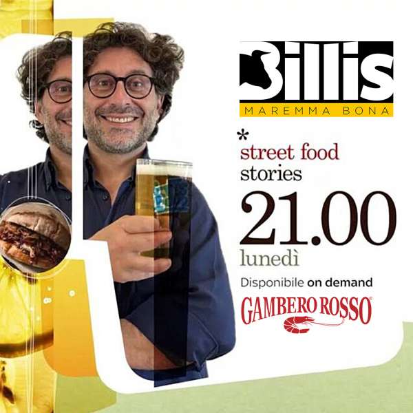 Segui la puntata su Billi's di Street Food Stories del Gambero Rosso